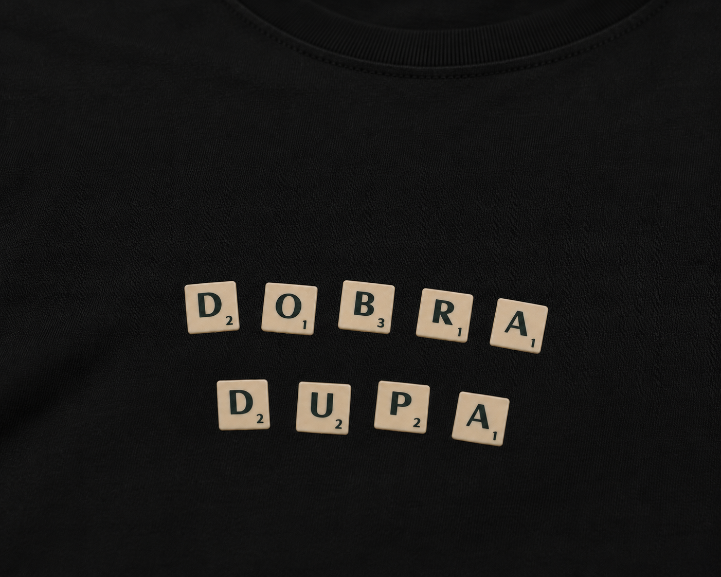 KOSZULKA DOBRA DUPA